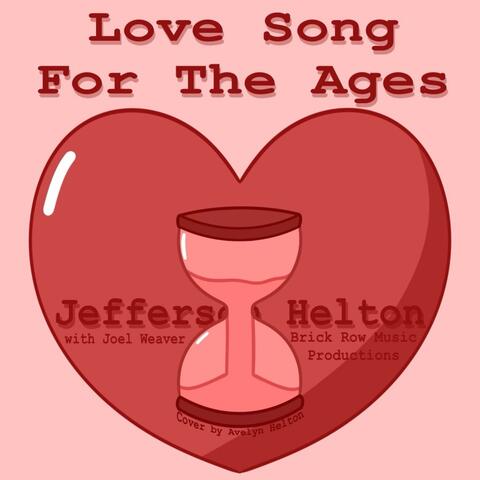 Love Song for the Ages