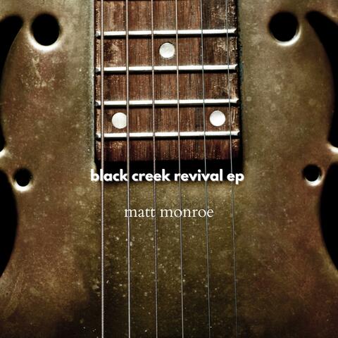 Black Creek Revival EP