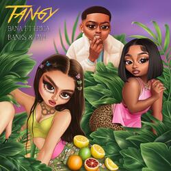 Tangy (feat. Erica Banks & Jay1)