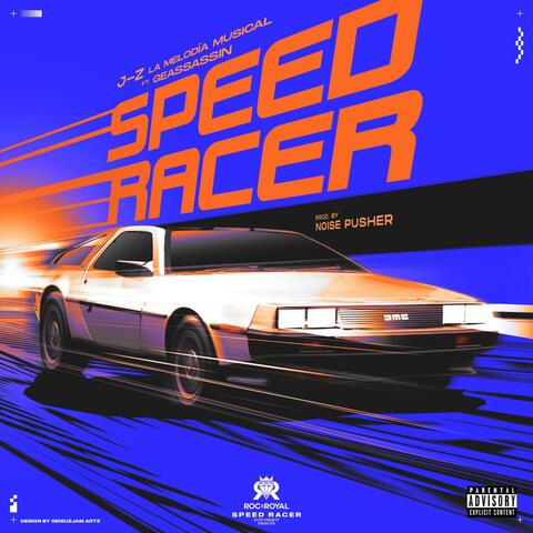 Speed Racer (feat. Geassassin)