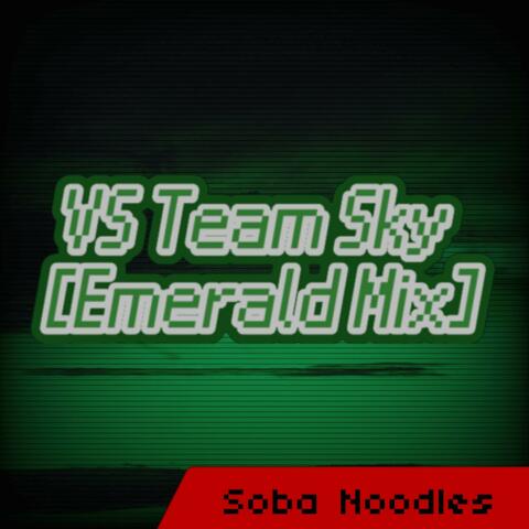 Vs Team Sky (Emerald Mix)