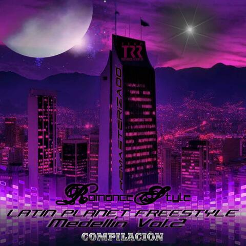 Latin Planet Freestyle Medellin Vol.2