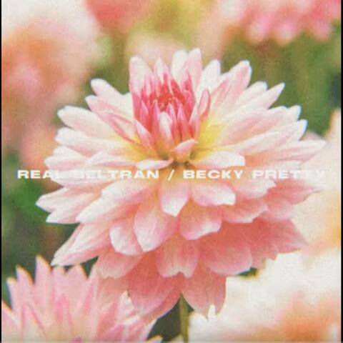 Becky Pretty (2017) (feat. Danger el + Valioso)