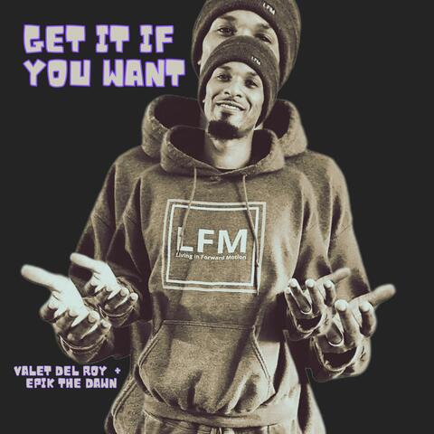 Get It If You Want