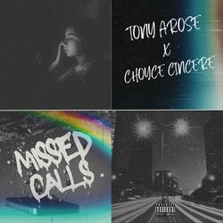 Missed Calls (feat. Choyce Cincere)