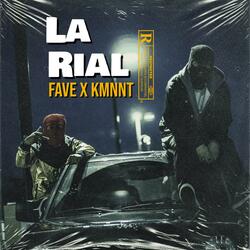La rial (fave x kmnnt)