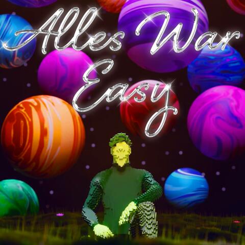 ALLES WAR EASY