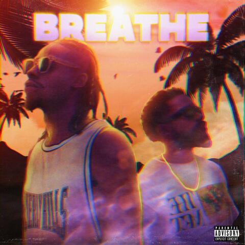 Breathe (feat. Stayno)