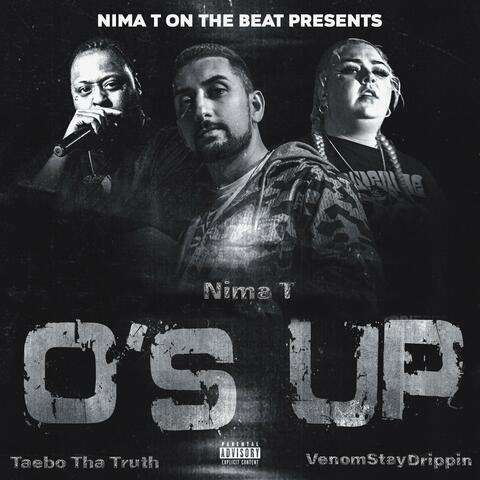 O's Up (feat. Taebo Tha Truth & VenomStayDrippin)