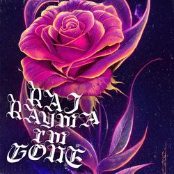 I'm Gone (feat. Nat Turner)