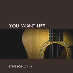 You Want Lies (Demo )