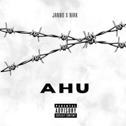 AHU (feat. NIKK)