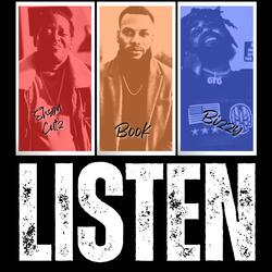 Listen (feat. Shym Cutz & Bizzy)