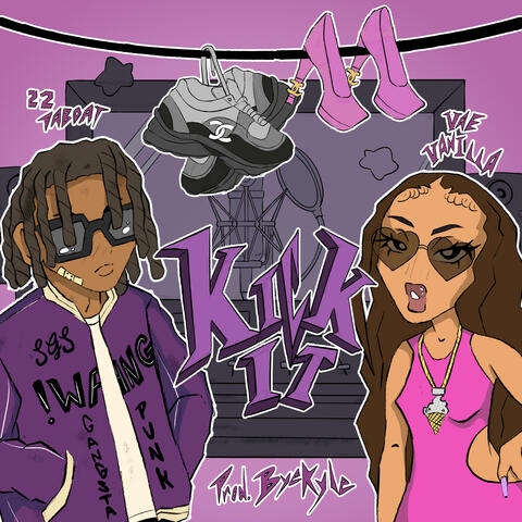 Kick It (feat. Vae Vanilla)