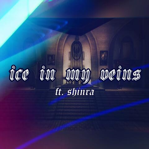 ice in my veins (feat. DSS Shinra)