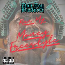 Run My Money Freestyle