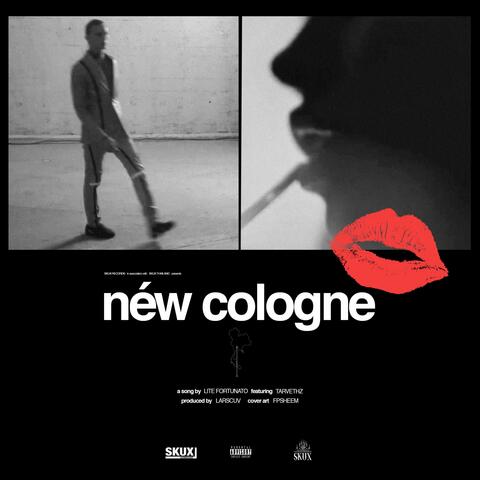 New Cologne (feat. Tarvethz)