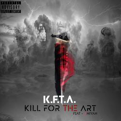 Kill for the Art (feat. Aniyah)