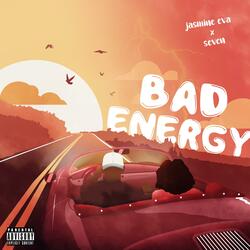 Bad Energy (feat. Seven)