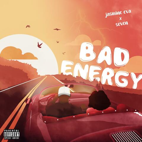 Bad Energy (feat. Seven)