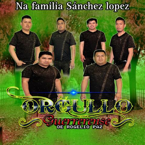 Na familia sanche lopez