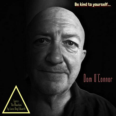 Be Kind To Yourself