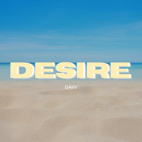 Desire