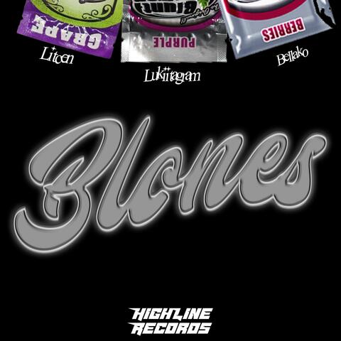 BLONES (feat. BELLAKO, LUKIITAGRAM & LITCEN)
