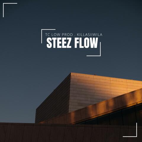 Steez Flow (feat. Killasiiwila)