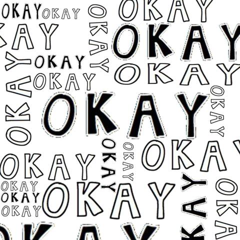 The Okay Song