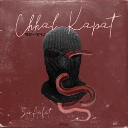 Chhal Kapat (feat. Alchemii)