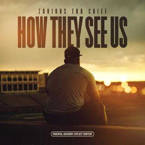 How They See Us