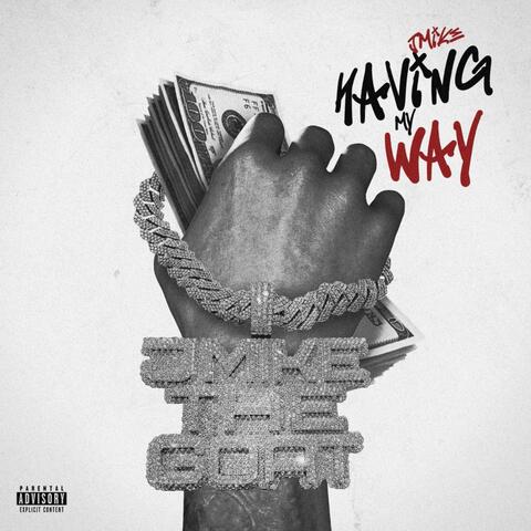 Having My Way