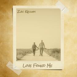 Love Found Me