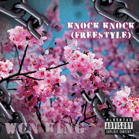 Knock Knock (Freestyle)
