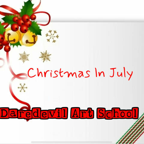 Christmas In July