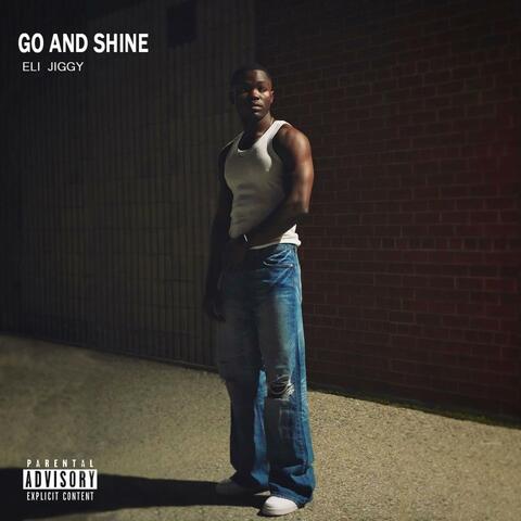 go and shine