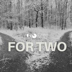 For Two