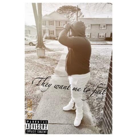 They Want Me To Fail Da Tape