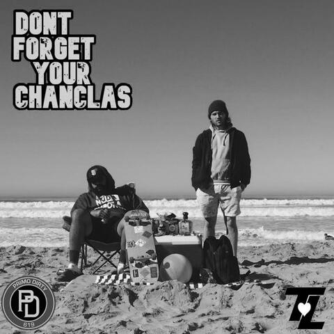 Dont Forget Your Chanclas (Instrumentals)