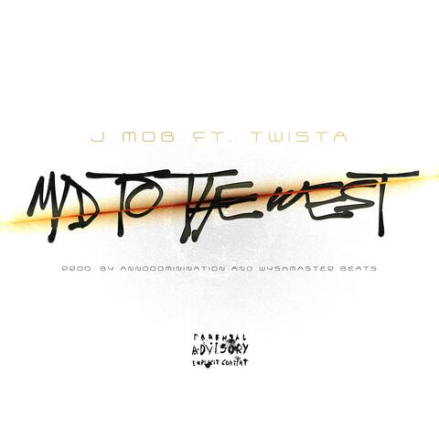 Mid To The West (feat. Twista)