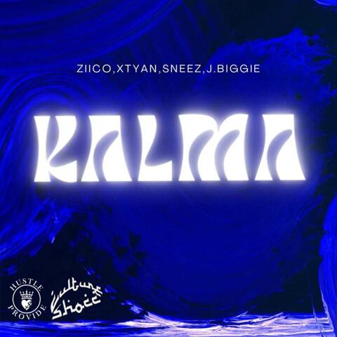 Kalma (feat. Ziico, Xtyan, Sneez & J.Biggie)