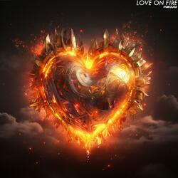 Love on Fire