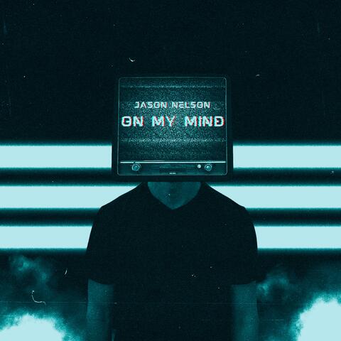 On My Mind