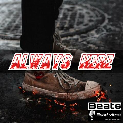 Always Here