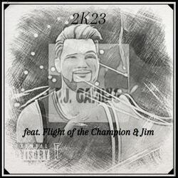 2K23 (Intro Cut) (feat. Flight of the Champion & Jim)