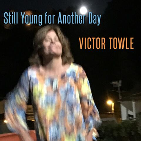 Still Young For Another Day