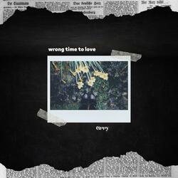 Wrong time to love