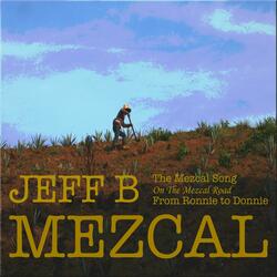 The Mezcal Song