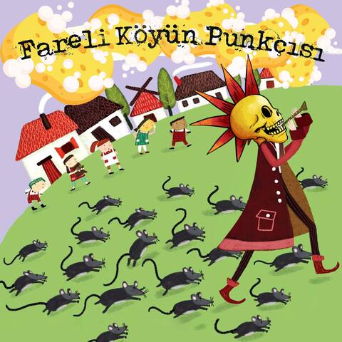 Fareli Köyün Punkçısı